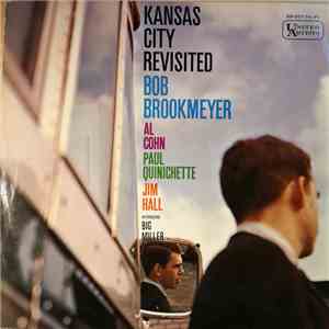 Bob Brookmeyer - Kansas City Revisited album flac