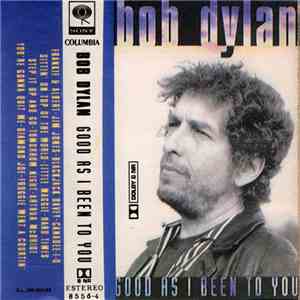 Bob Dylan - Good As I Been To You album flac