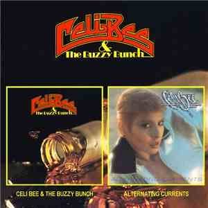 Celi Bee - Celi Bee & The Buzzy Bunch / Alternating Currents album flac