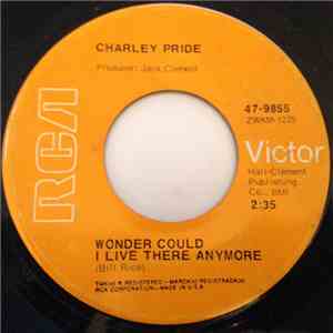 Charley Pride - Wonder Could I Live There Anymore / Piroque Joe album flac