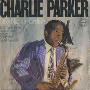 Charlie Parker - One Night In Birdland album flac