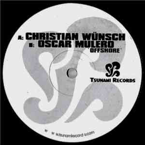Christian Wünsch / Oscar Mulero - Offshore album flac