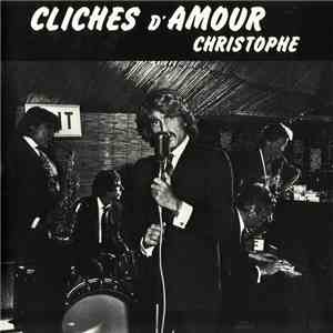 Christophe - Cliches D'Amour album flac