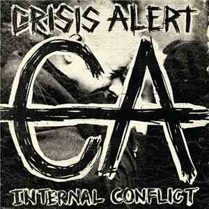Crisis Alert - Internal Conflict album flac