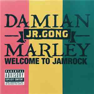 Damian "Jr. Gong" Marley - Welcome To Jamrock album flac