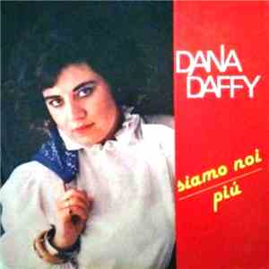 Dana Daffy - Siamo Noi / Più album flac