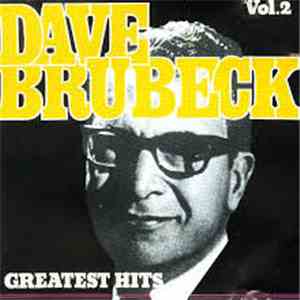 Dave Brubeck - Greatest Hits Vol. 2 album flac