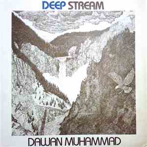Dawan Muhammad - Deep Stream album flac