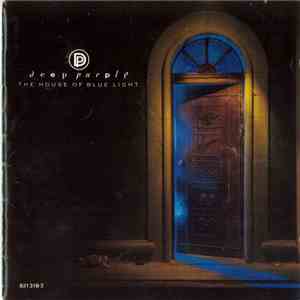 Deep Purple - The House Of Blue Light album flac