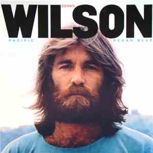 Dennis Wilson  - Pacific Ocean Blue album flac