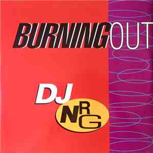 DJ NRG - Burning Out album flac