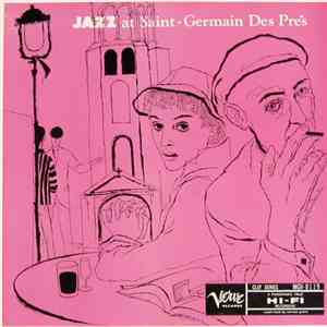 Don Byas Et Ses Rythmes, Bernard Peiffer Et Son Trio - Jazz At Saint-Germain Des Prés album flac