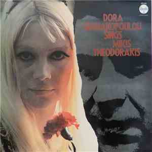 Dora Gianakopoulou Sings Mikis Theodorakis - Dora Gianakopoulou Sings Mikis Theodorakis album flac