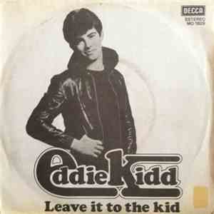 Eddie Kidd - Leave It To The Kid album flac