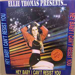 Ellie Thomas - Hey Baby I Can't Resist You album flac