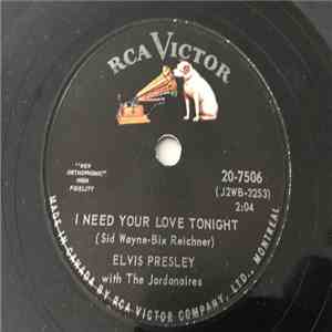 Elvis Presley With The Jordanaires - I Need Your Love Tonight / A Fool Such As I album flac