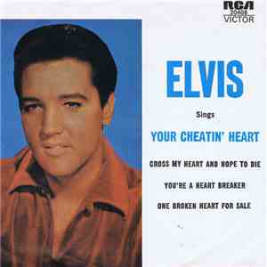 Elvis Presley - Your Cheatin' Heart album flac