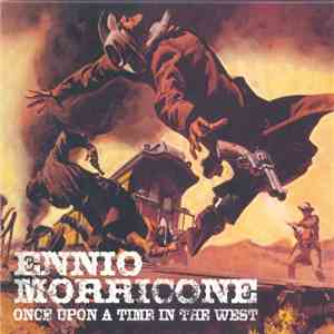 Ennio Morricone - Once Upon A Time In The West album flac