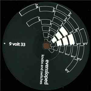 Evensloped - Knobs And Switches album flac