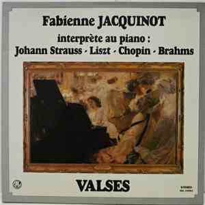 Fabienne Jacquinot - Interprete Au Piano: Johann Strauss - Liszt - Chopin - Brahms album flac