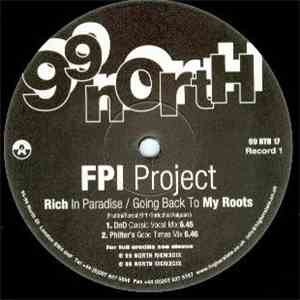 FPI Project - Rich In Paradise / Going Back To My Roots (Record One) album flac