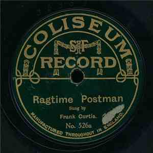Frank Curtis  / Arthur Lovell - Ragtime Postman / Whoops! Let's Do It Again album flac