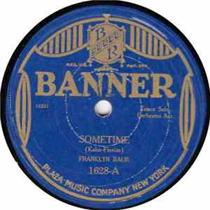 Franklyn Baur / Charles Harrison - Sometime / When The One You Love, Loves You album flac