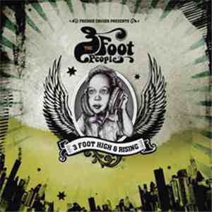 Freddie Cruger Presents The 3 Foot People - 3 Foot High & Rising album flac