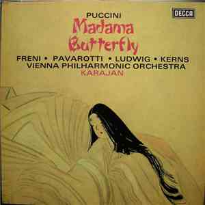 Freni, Pavarotti, Ludwig, Kerns, Vienna Philharmonic Orchestra, Karajan - Madama Butterfly album flac