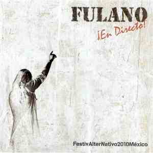 Fulano - ¡En Directo! album flac