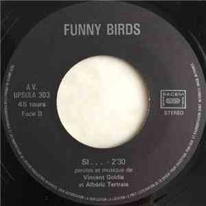 Funny Birds - Swell Up / Si album flac
