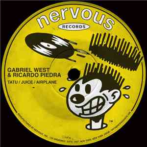 Gabriel West & Ricardo Pedra - Tatu / Juice / Airplane album flac