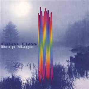 Galaxy Class - Deep Magic album flac