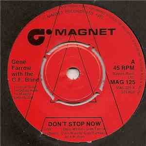 Gene Farrow With The G.F. Band - Don't Stop Now album flac