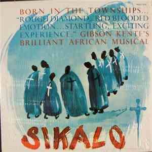Gibson Kente - Sikalo album flac