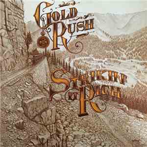 Gold Rush - Strikin' It Rich album flac