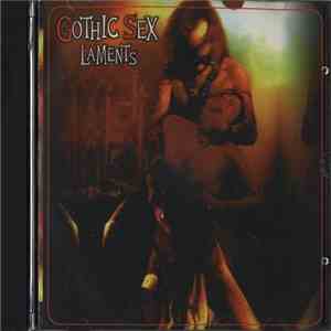 Gothic Sex - Laments album flac
