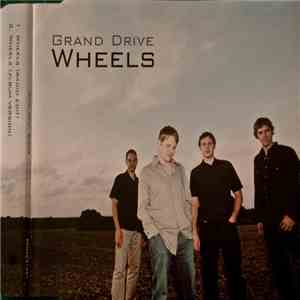 Grand Drive - Wheels album flac