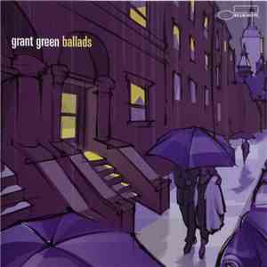 Grant Green - Ballads album flac