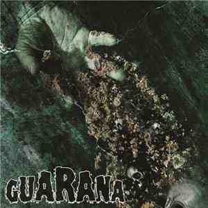 Guarana - Guarana album flac