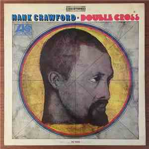 Hank Crawford - Double Cross album flac