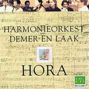Harmonieorkest Demer En Laak - Hora album flac