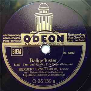 Herbert Ernst Groh - Ballgeflüster / Servus Du ... album flac