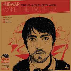 Hubwar - Wake The Truth EP album flac