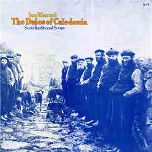 Ian Manuel - The Dales Of Caledonia album flac