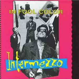 Intermezzo  - In Fool Color album flac