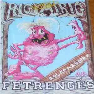 Irigy Hónaljmirigy - Fetrengés album flac