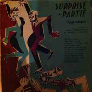 Jeff W Higginbothom Et Son Orchestre, Archie X. Morrisson Et Son Orchestre - Surprise Partie "Fantastique" album flac