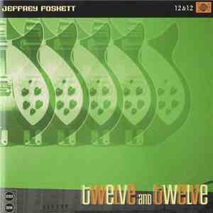 Jeffrey Foskett - 12 & 12 album flac
