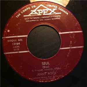 Jenny Rock Accompagnée Par Paul Baillargeon Et Son Orchestre - Seul (Boys) / Je M'En Fous (I Don't Care) album flac